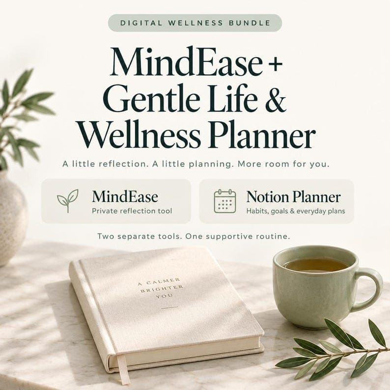 MindEase wellness app and Notion planner bundle